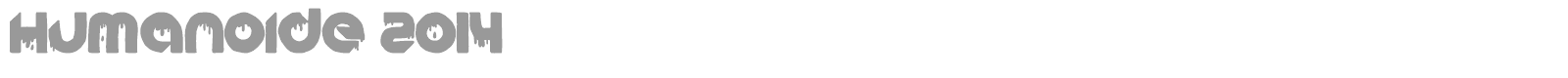 Humanoide 2014 font preview